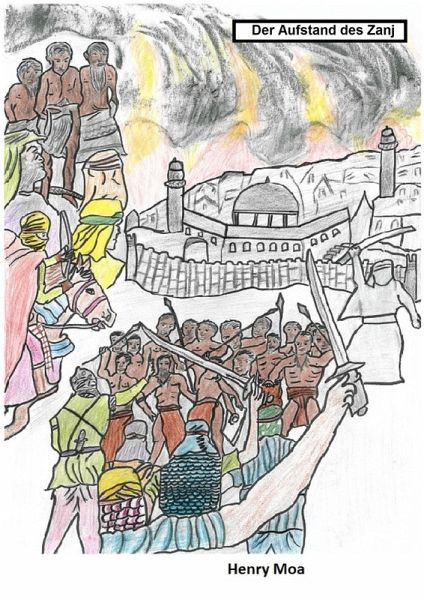 Der Aufstand des Zanj (eBook, ePUB)