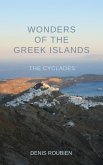 Wonders of the Greek Islands - The Cyclades (eBook, ePUB)