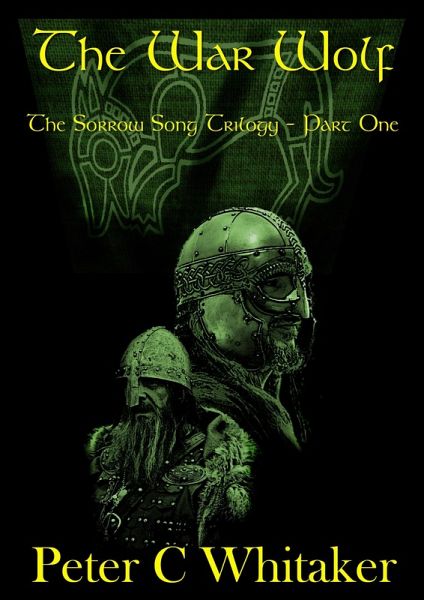The War Wolf (The Sorrow Song Trilogy, #1) (eBook, ePUB)