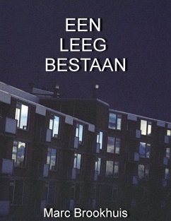 Een Leeg Bestaan (Marcel Sturing, #3) (eBook, ePUB) - Brookhuis, Marc