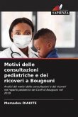 Motivi delle consultazioni pediatriche e dei ricoveri a Bougouni