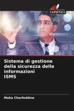 Sistema di gestione della sicurezza delle informazioni ISMS - Charfeddine, Maha