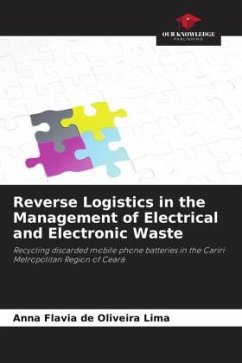 Reverse Logistics in the Management of Electrical and Electronic Waste - de Oliveira Lima, Anna Flavia