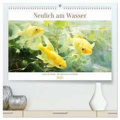 Neulich am Wasser (hochwertiger Premium Wandkalender 2025 DIN A2 quer), Kunstdruck in Hochglanz