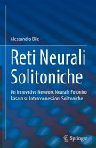 Reti Neurali Solitoniche