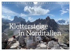 Klettersteige in Norditalien (Wandkalender 2025 DIN A4 quer), CALVENDO Monatskalender - Calvendo;Zimmermann, Frank