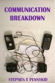 Communication Breakdown (eBook, ePUB)