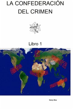 Cover La Confederacion del Crimen (eBook, ePUB)