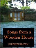 Songs From A Wooden House (Moments in Rhyme, #1) (eBook, ePUB)
