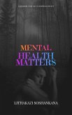 Mental Health Matters (eBook, ePUB)
