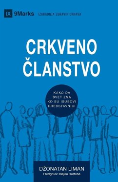 Church Membership / CRKVENO ¿LANSTVO - Leeman, Jonathan