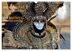 neunziggrad I photoart: der karneval von venedig (Wandkalender 2025 DIN A3 quer), CALVENDO Monatskalender - Calvendo;Heller, Jörn
