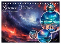 SCIENCE-FICTION Leben auf fernen Planeten (Tischkalender 2025 DIN A5 quer), CALVENDO Monatskalender