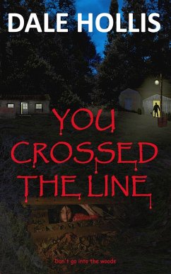 You Crossed The Line (eBook, ePUB) - Hollis, Dale