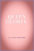 Queen Gloria (eBook, ePUB)