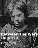 Between The Wars (Complete Set) (eBook, ePUB)