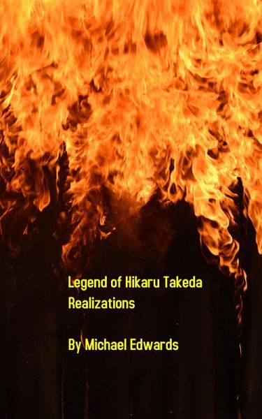 Realization (The Legend of Hikaru Takeda, #2) (eBook, ePUB)