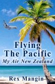 Flying the Pacific (eBook, ePUB)