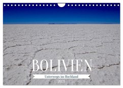 Bolivien - Unterwegs im Hochland (Wandkalender 2025 DIN A4 quer), CALVENDO Monatskalender - Calvendo;Daum, Peggy