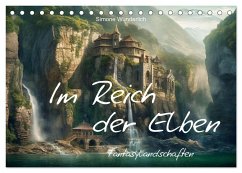 Im Reich der Elben (Tischkalender 2025 DIN A5 quer), CALVENDO Monatskalender - Calvendo;Wunderlich, Simone