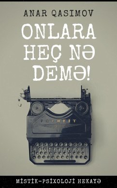 Cover Onlara heç n¿ dem¿! (eBook, ePUB)