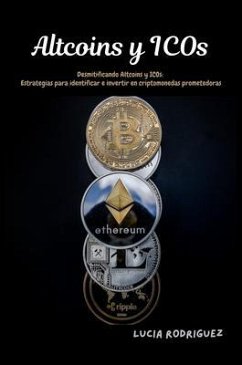 Cover Altcoins y ICOs: Desmitificando Altcoins y ICOs (eBook, ePUB)