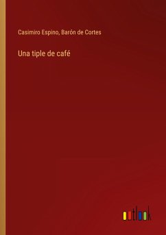 Una tiple de café