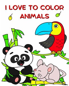 I Love to Color Animals - Kim, Maryan Ben