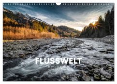 Flusswelt Schweiz (Wandkalender 2025 DIN A3 quer), CALVENDO Monatskalender - Calvendo;SCHUHMACHER, SIMON