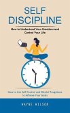 Self Discipline (eBook, ePUB) Self Discipline (eBook, ePUB)
