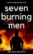 Seven Burning Men: A Detective Georgie... - Bild 1