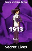 1913 (Secret Lives, #1) (eBook, ePUB)