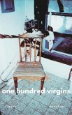 One Hundred Virgins (eBook, ePUB)