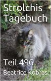 Strolchis Tagebuch - Teil 496 (eBook, ePUB)