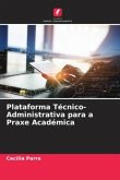 Plataforma Técnico-Administrativa para a Praxe Académica