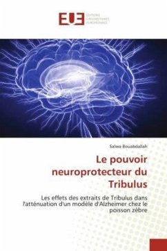 Le pouvoir neuroprotecteur du Tribulus - Bouabdallah, Salwa