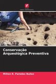 Conservação Arqueológica Preventiva