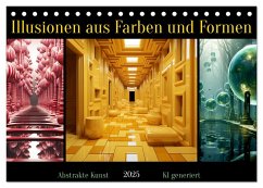 Illusionen aus Farben und Formen (Tischkalender 2025 DIN A5 quer), CALVENDO Monatskalender