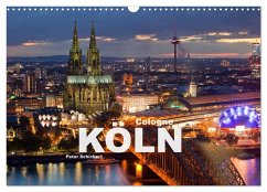 Cologne - Köln (Wandkalender 2025 DIN A3 quer), CALVENDO Monatskalender