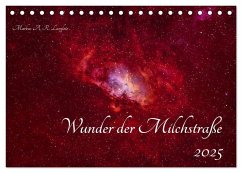 Wunder der Milchstraße (Tischkalender 2025 DIN A5 quer), CALVENDO Monatskalender