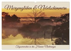 Morgenglühen & Nebelschimmer (Wandkalender 2025 DIN A2 quer), CALVENDO Monatskalender