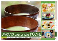 Japans gesunde Küche (Wandkalender 2025 DIN A3 quer), CALVENDO Monatskalender - Calvendo;Balzer, Tatjana