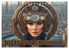 Steampunk - Mensch und Maschine (Tischkalender 2025 DIN A5 quer), CALVENDO Monatskalender - Calvendo;Utz, Renate