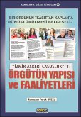 Izmir Askeri Casusluk 1: Örgütün Yapisi ve Faaliyetleri (eBook, ePUB) Izmir Askeri Casusluk 1: Örgütün Yapisi ve Faaliyetleri (eBook, ePUB)