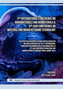 7th International Conference on Nanomaterials and Biomaterials & 5th Asia Conference on Material and Manufacturing Technology (eBook, PDF)