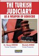 The Turkish Judiciary as a Weapon of... - Bild 1