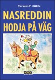 Nasreddin Hodja På Väg (eBook, ePUB) Nasreddin Hodja På Väg (eBook, ePUB)