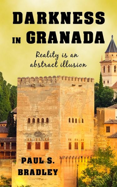 Darkness in Granada (Andalusian Mystery, #4) (eBook, ePUB) Darkness in Granada (Andalusian Mystery, #4) (eBook, ePUB)
