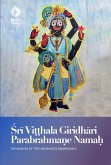 Sri Vi¿¿hala Giridhari Parabrahma¿e Nama¿ (eBook, ePUB)