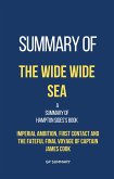 Summary of The Wide Wide Sea by Hampton Sides (eBook, ePUB)